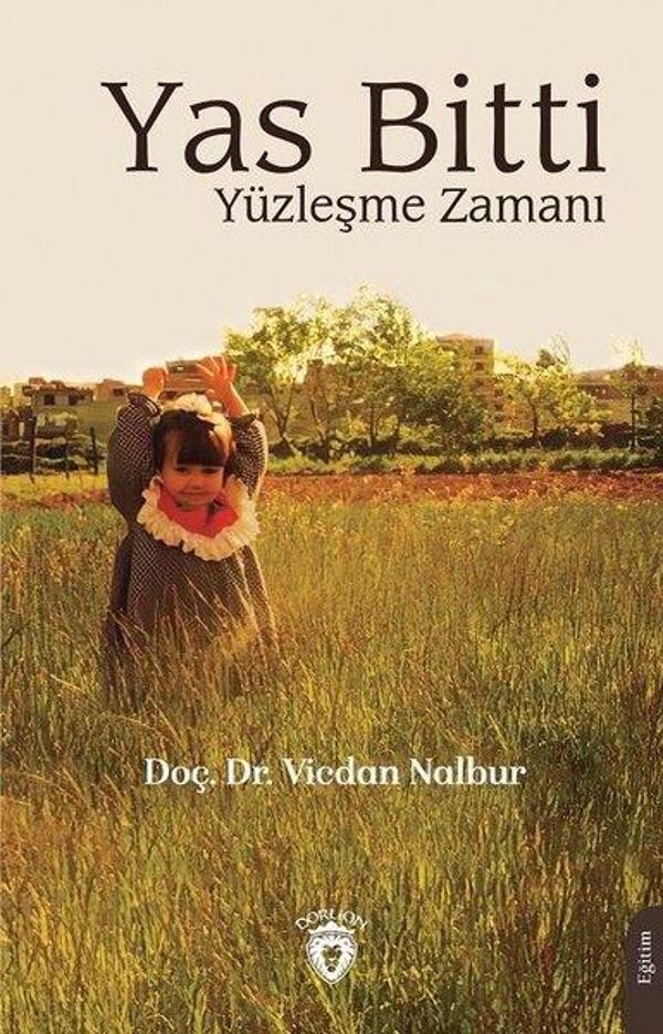 Yas Bitti Yüzleşme Zamanı - Dorlion Yayınevi - Image 1