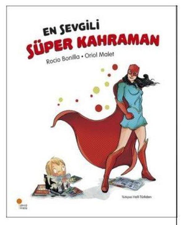 En Sevgili Süper Kahraman - Günışığı Kitaplığı - Image 1