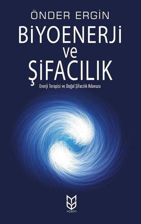 Biyoenerji ve Şifacılık - Yason Yayıncılık - Image 1