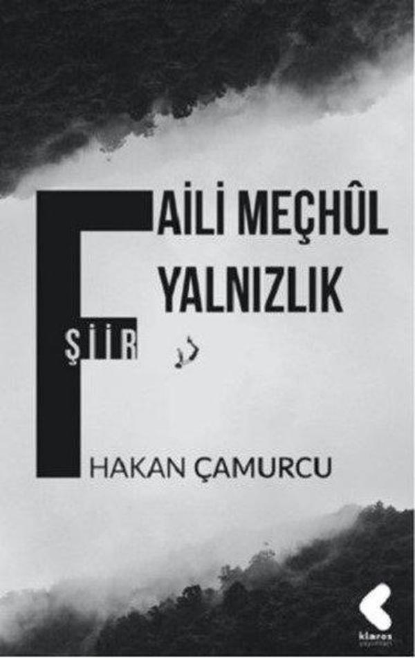 Faili Meçhul Yalnızlık - Klaros Yayınları - Image 1