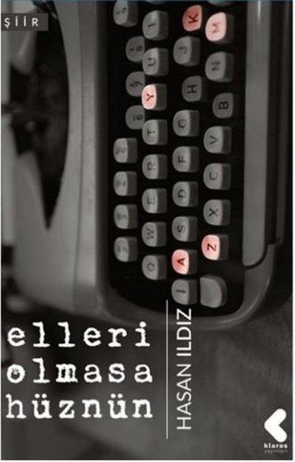 Elleri Olmasa Hüznün - Klaros Yayınları - Image 1