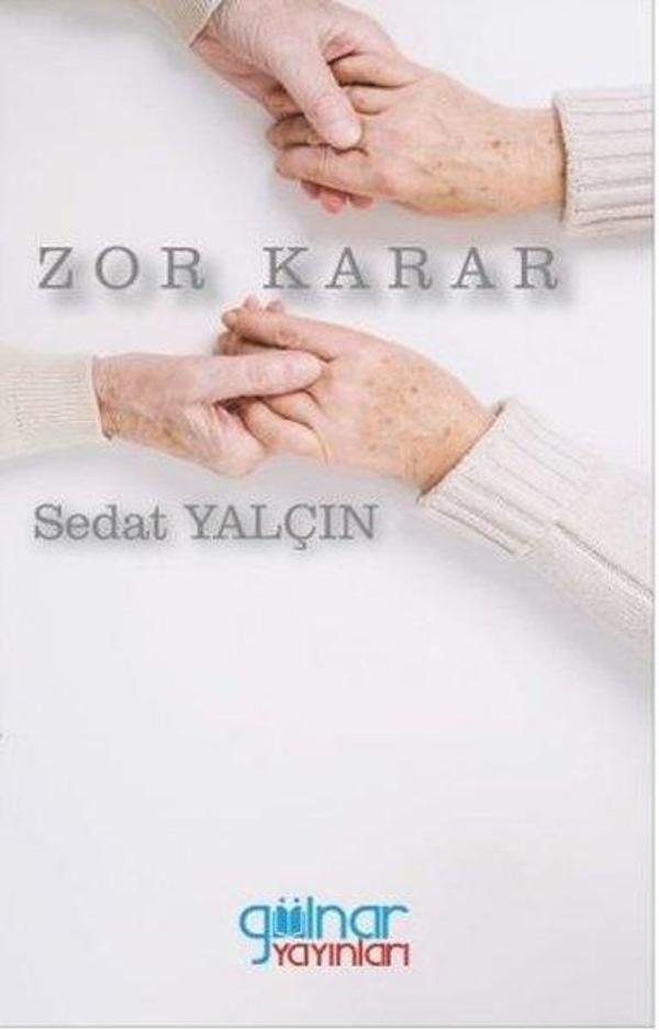 Zor Karar - Gülnar Yayınları - Image 1