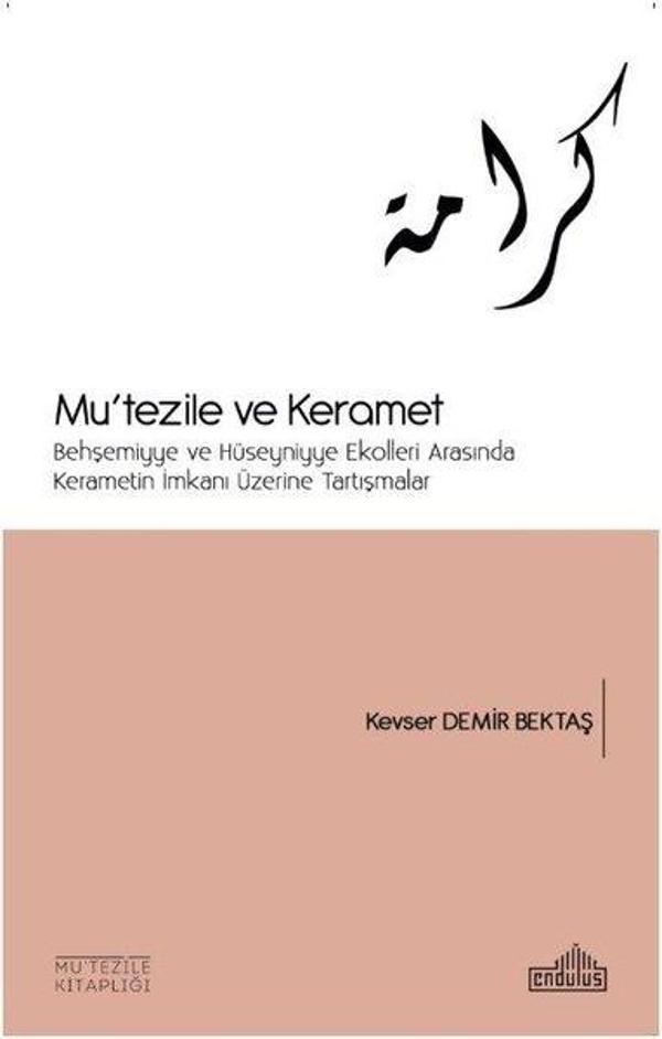 Mu'tezile ve Keramet - Endülüs - Image 1