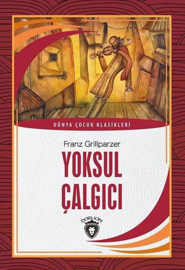 Yoksul Çalgıcı - Dünya Çocuk Klasikleri - Dorlion Yayınevi - Image 1