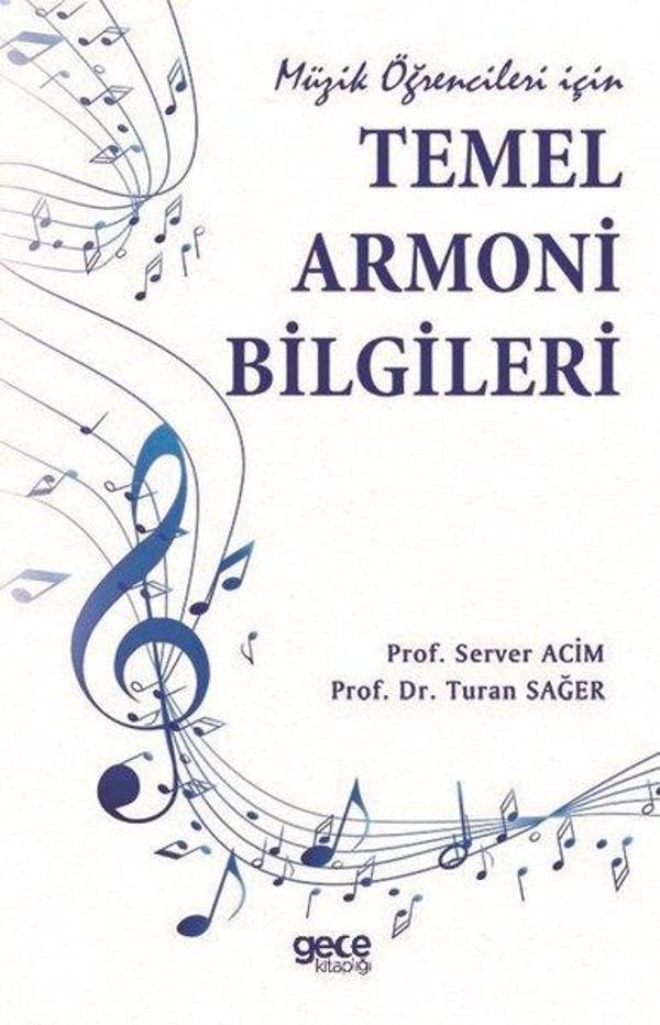 Müzik Öğrencileri İçin Temel Armoni Bilgileri - Gece Kitaplığı - Image 1