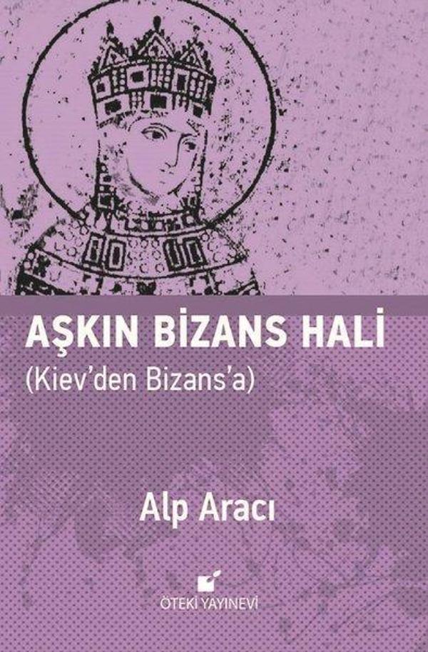 Aşkın Bizans Hali - Öteki Yayınevi - Image 1
