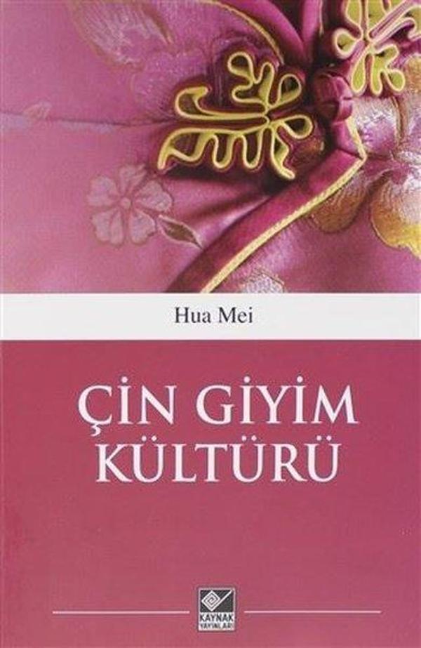 Çin Giyim Kültürü - Kaynak Yayınları - Image 1