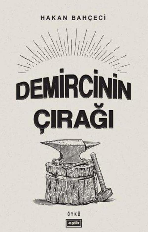 Demircinin Çırağı - Eşik Yayınları - Image 1