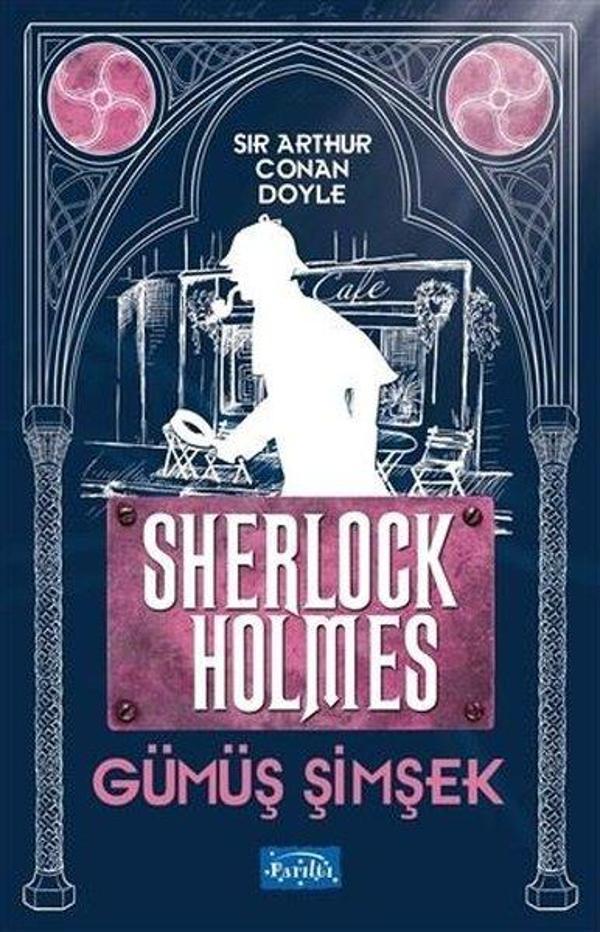 Gümüş Şimşek Sherlock Holmes - Parıltı Yayınları - Image 1