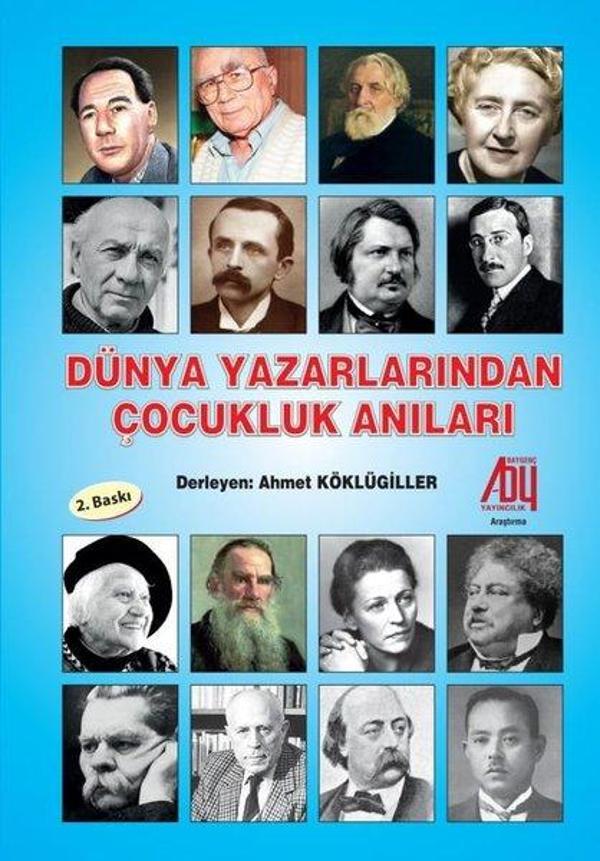 Dünya Yazarlarından Çocukluk Anıları - Baygenç Yayıncılık - Image 1