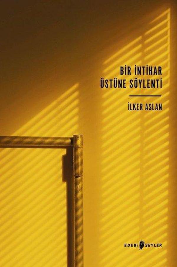 Bir İntihar Üstüne Söylenti - Edebi Şeyler - Image 1
