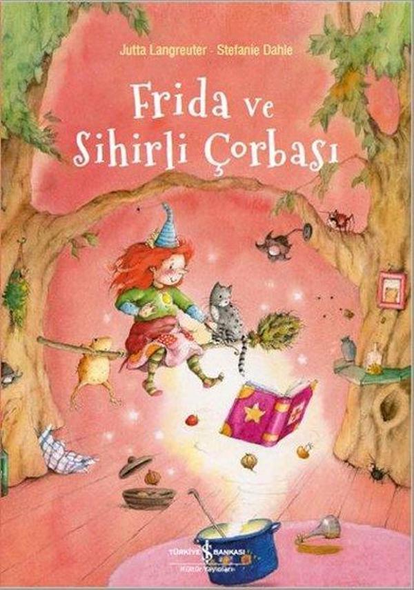 Frida ve Sihirli Çorbası - İş Bankası Kültür Yayınları - Image 1