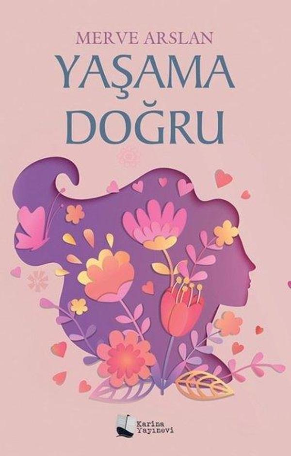 Yaşama Doğru - Karina Yayınevi - Image 1