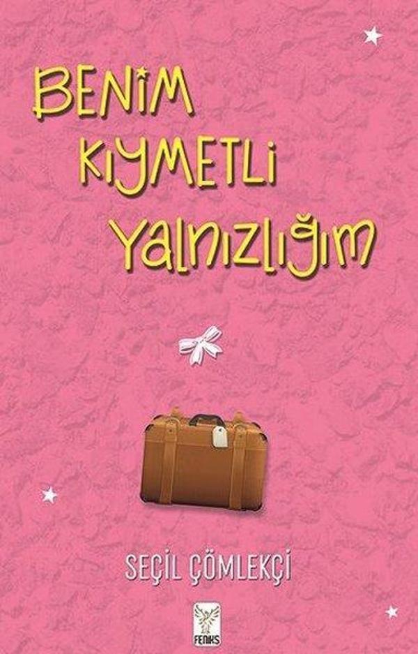 Benim Kıymetli Yalnızlığım - Feniks Kitap - Image 1