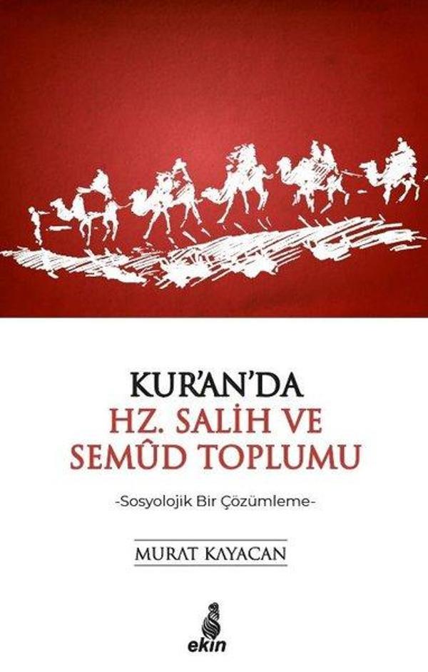 Kur'an'da Hz.Salih ve Semud Toplumu - Ekin Yayınları - Image 1