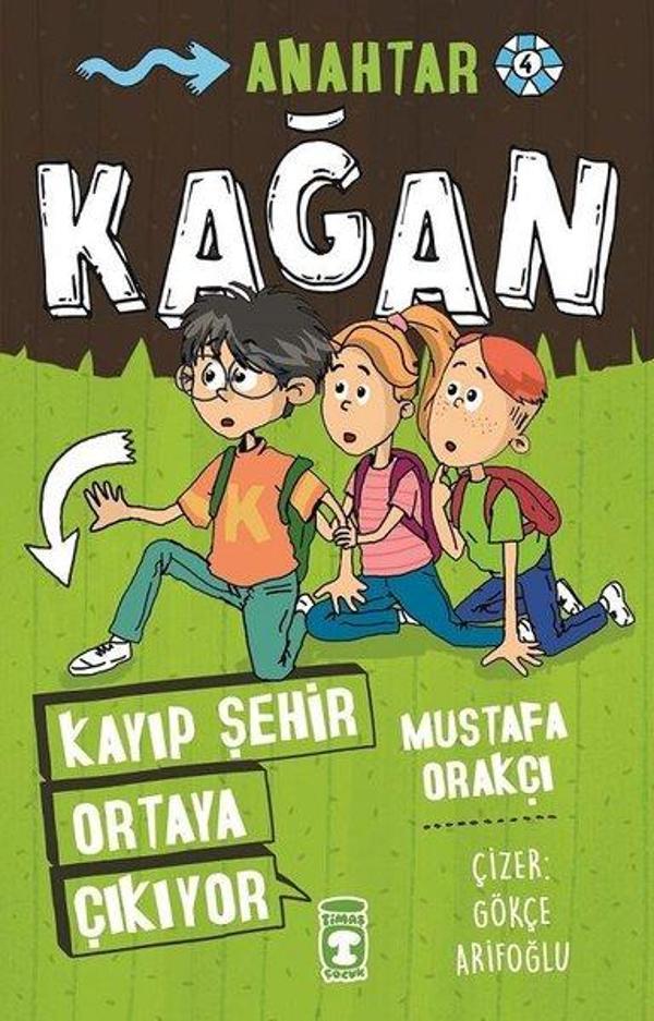 Kağan - Kayıp Şehir Ortaya Çıkıyor - Timaş Çocuk - Image 1