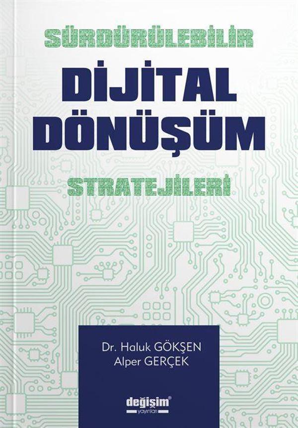 Sürdürülebilir Dijital Dönüşüm Stratejileri - Değişim Yayınları - Image 1