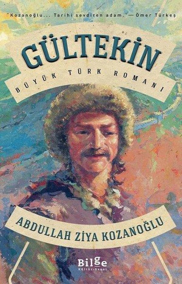 Gültekin - Büyük Türk Romanı - Bilge Kültür Sanat - Image 1