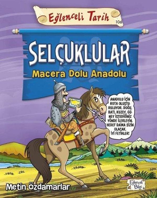 Selçuklular - Macera Dolu Anadolu - Eğlenceli Bilgi - Image 1