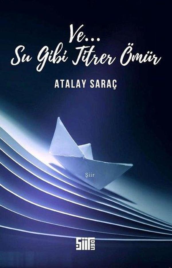 Ve.. Su Gibi Titrer Ömür - Şiirden Yayınları - Image 1