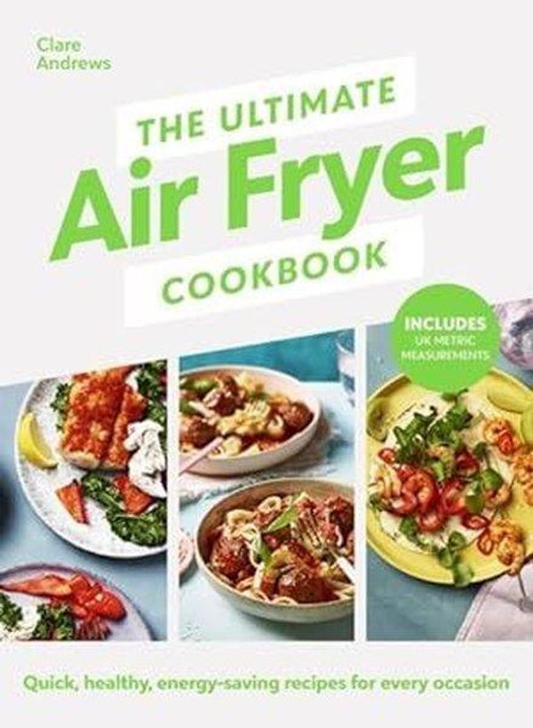 Ultimate Air Fryer Cookbook - Penguin Books Ltd - Image 1