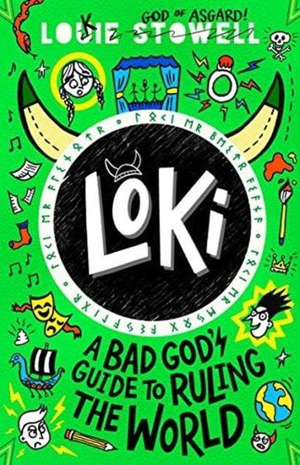 Loki: A Bad God's Guide to Ruling the World (Loki: A Bad Gods Guide) - Walker Books - Image 1