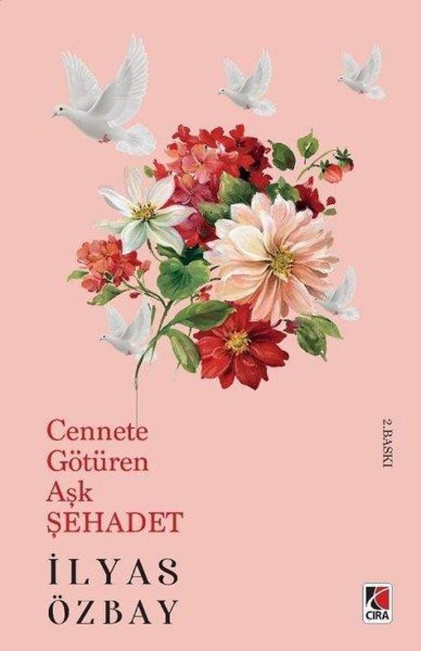 Cennete Götüren Aşk Şehadet - Çıra Yayınları - Image 1