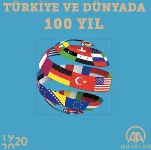 Türkiye ve Dünyada 100 Yıl - Anadolu Ajansı - Image 1