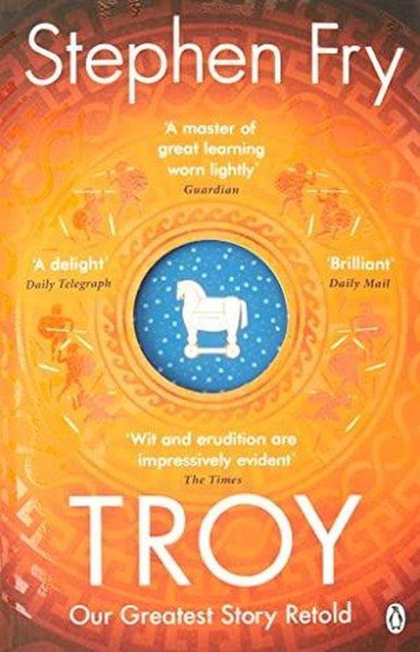 Troy: Our Greatest Story Retold (Stephen Fry’s Greek Myths, 3) - Penguin - Image 1