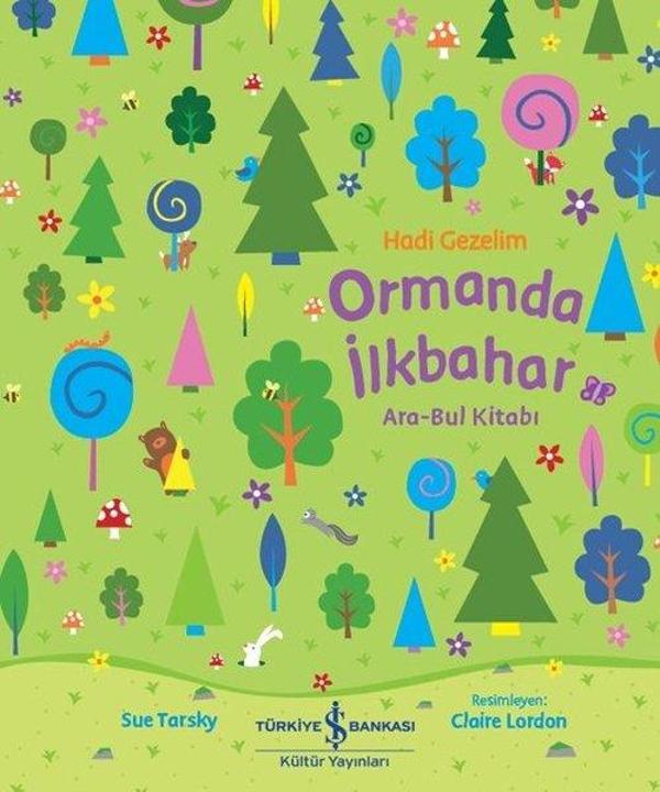 Hadi Gezelim - Ormanda İlkbahar - Ara Bul Kitabı - İş Bankası Kültür Yayınları - Image 1