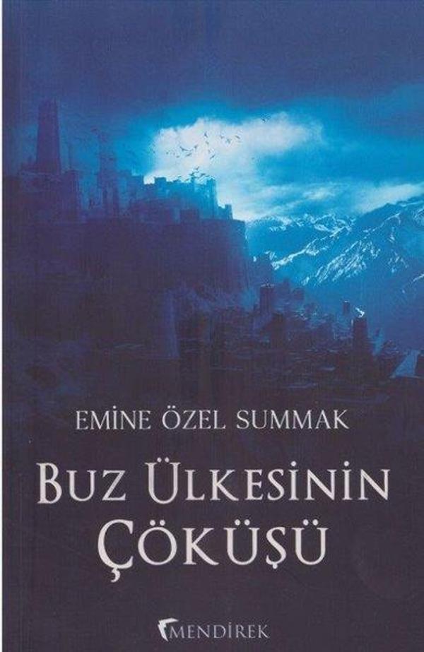Buz Ülkesinin Çöküşü - Mendirek Yayıncılık - Image 1
