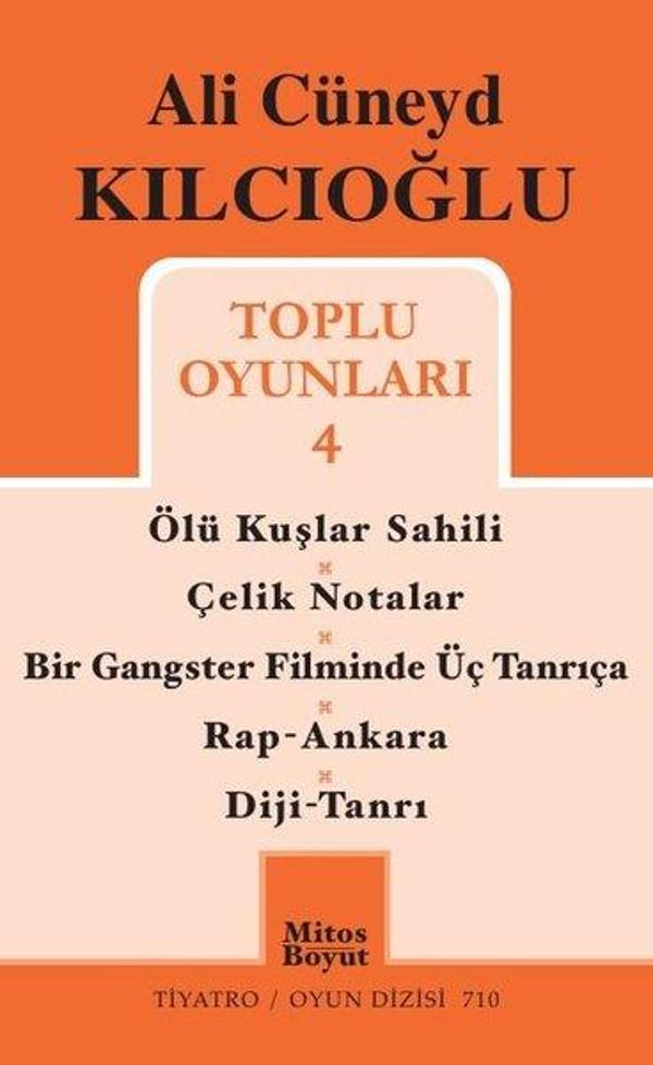 Ali Cüneyd Kılcıoğlu Toplu Oyunları 4 - Mitos Boyut Yayınları - Image 1