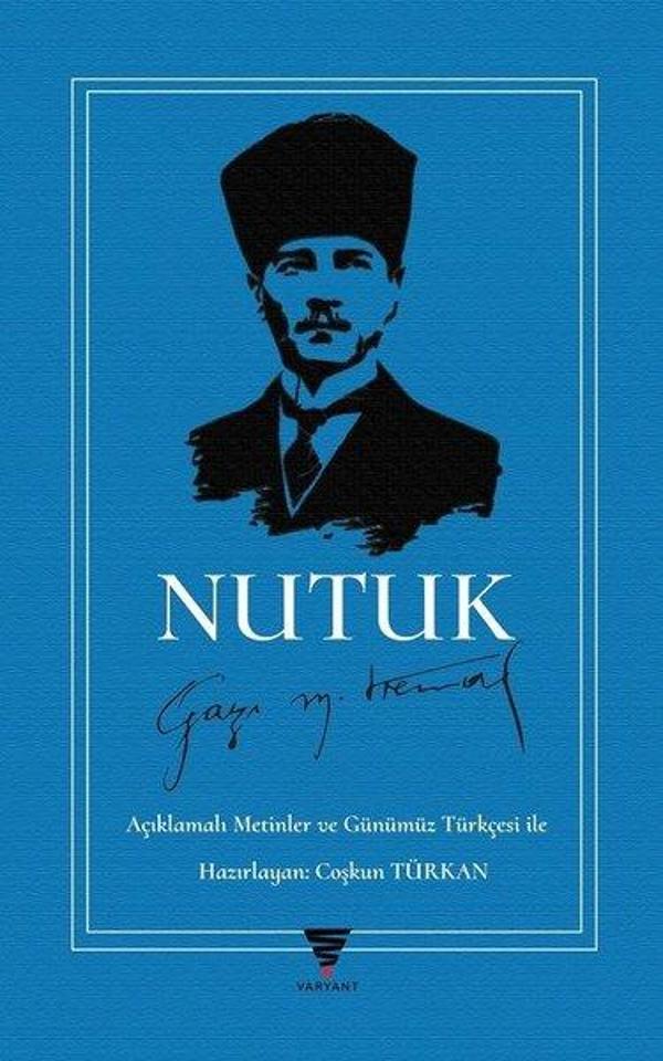 Nutuk - Açıklamalı Metinler ve Günümüz Türkçesi ile - Varyant - Image 1