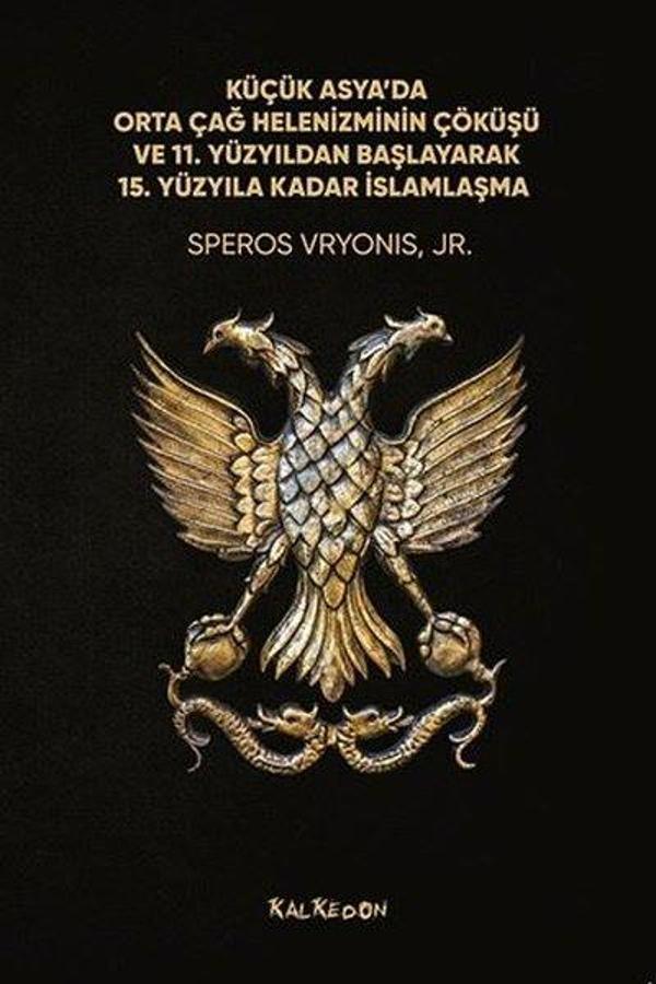 Küçük Asyada Orta Çağ Helenizminin Çöküşü ve 11. Yüzyıldan Başlayarak 15. Yüzyıla Kadar İslamlaşma - Kalkedon - Image 1