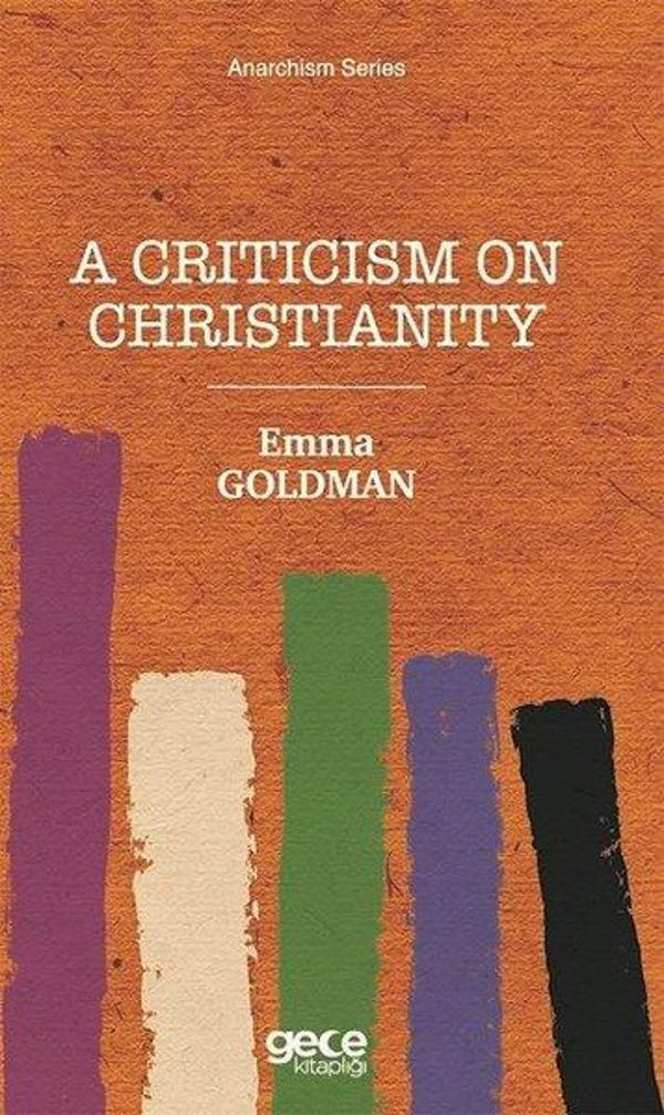 A Criticism on Christianity - Anarchism Series - Gece Kitaplığı - Image 1