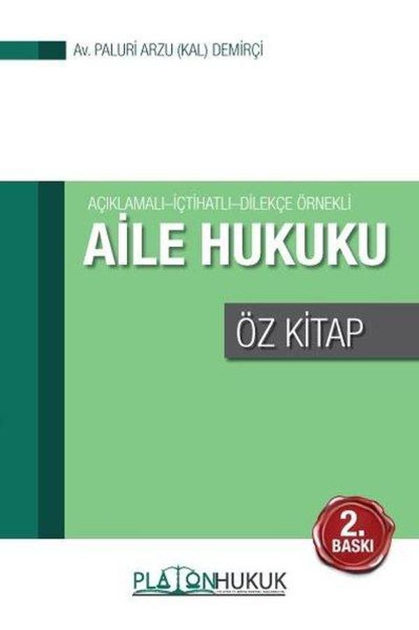 Aile Hukuku Öz Kitap - Platon Hukuk Yayınevi - Image 1