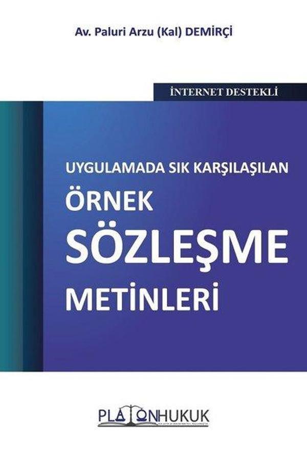 Uygulamada Sık Karşılaşılan Örnek Sözleşme Metinleri - Platon Hukuk Yayınevi - Image 1
