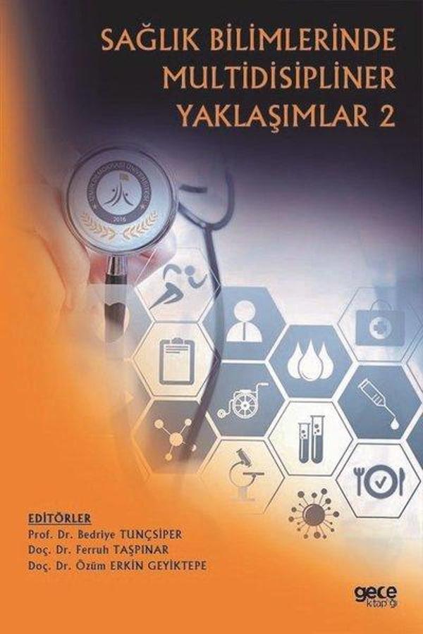 Sağlık Bilimlerinde Multidisipliner Yaklaşımlar - 2 - Gece Kitaplığı - Image 1