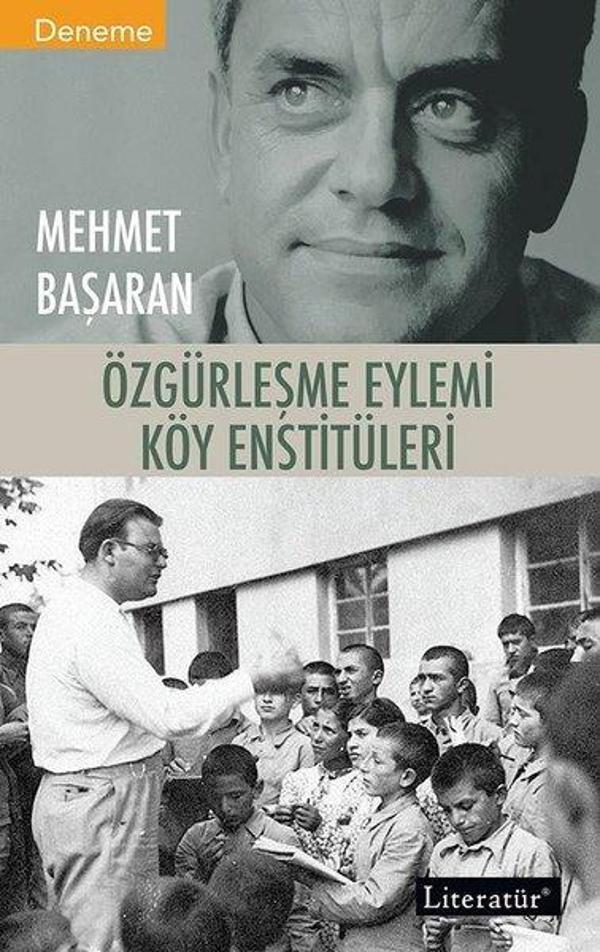 Özgürleşme Eylemi Köy Enstitüleri - Literatür Yayıncılık - Image 1