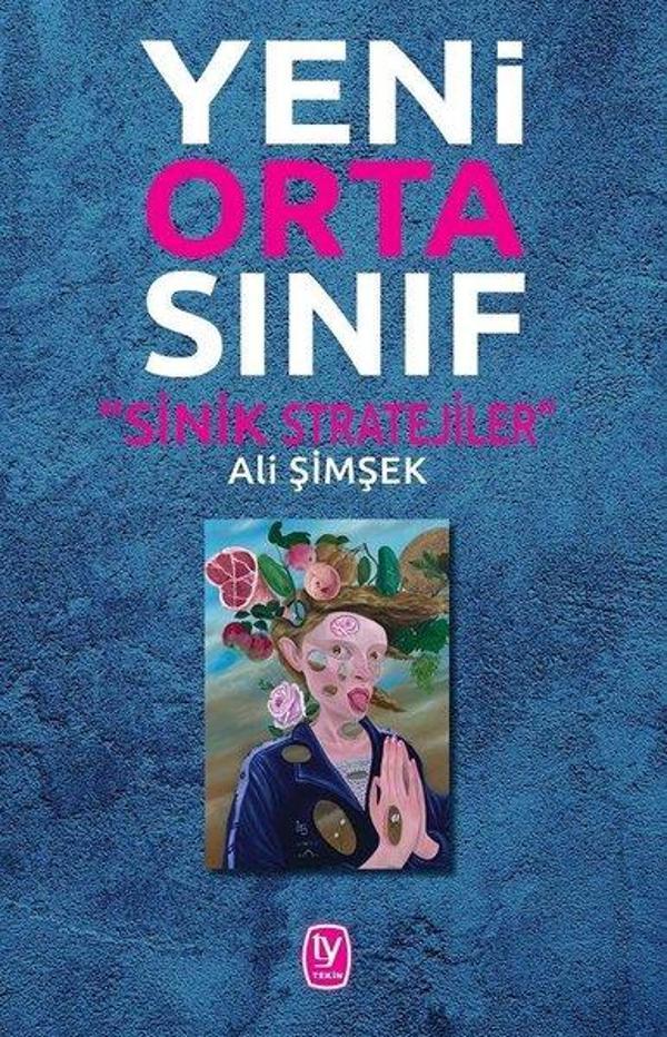 Yeni Orta Sınıf - Sinik Stratejiler - Tekin Yayınevi - Image 1