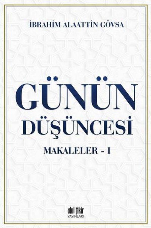 Günün Düşüncesi Makaleler - 1 - Akıl Fikir Yayınları - Image 1