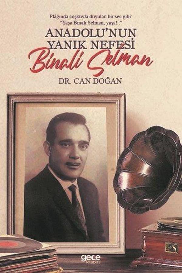 Anadolunun Yanık Nefesi: Binali Selman - Gece Kitaplığı - Image 1
