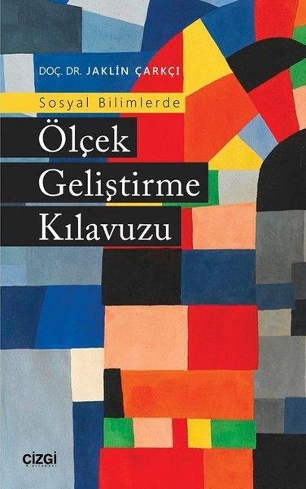 Sosyal Bilimlerde Ölçek Geliştirme Kılavuzu - Çizgi Kitabevi - Image 1