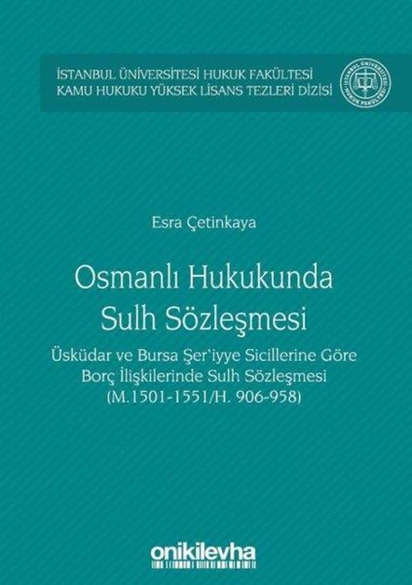 Osmanlı Hukukunda Sulh Sözleşmesi - On İki Levha Yayıncılık - Image 1