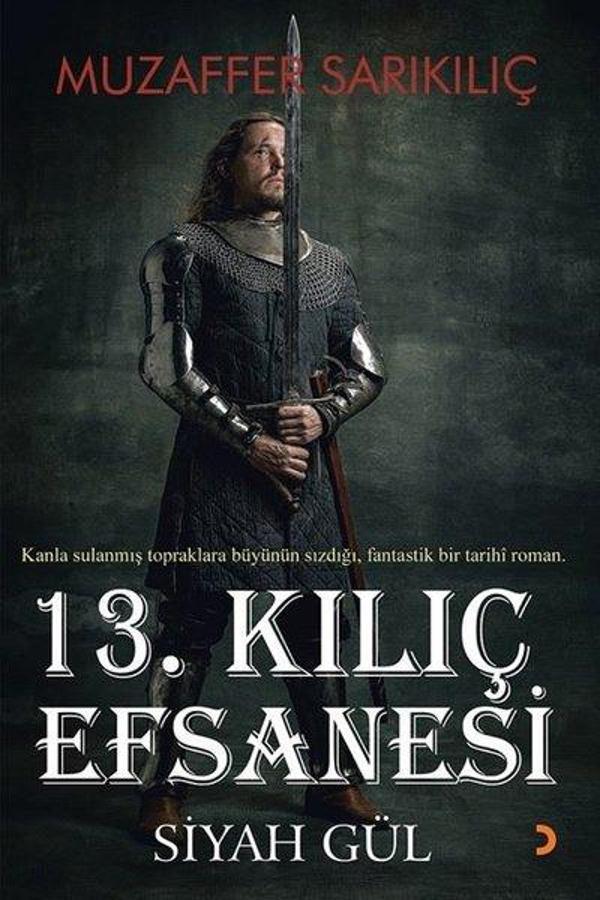 13. Kılıç Efsanesi - Siyah Gül - Cinius Yayınevi - Image 1