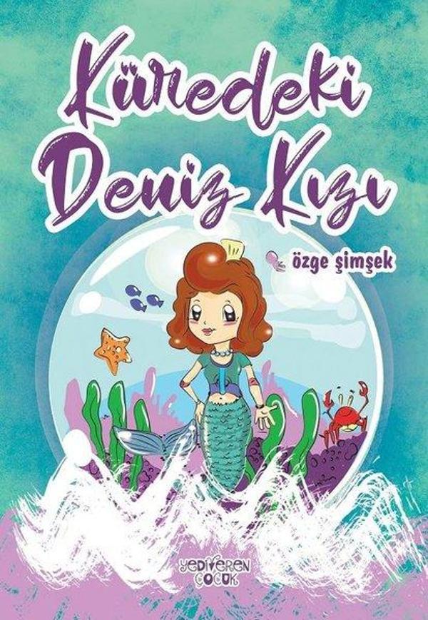 Küredeki Deniz Kızı - Yediveren Çocuk - Image 1