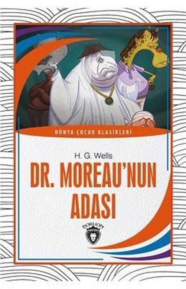 Dr. Moreaunun Adası - Dünya Çocuk Klasikleri - Dorlion Yayınevi - Image 1