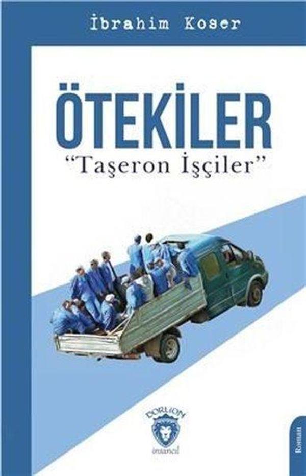 Ötekiler - Taşeron İşçiler - Dorlion Yayınevi - Image 1