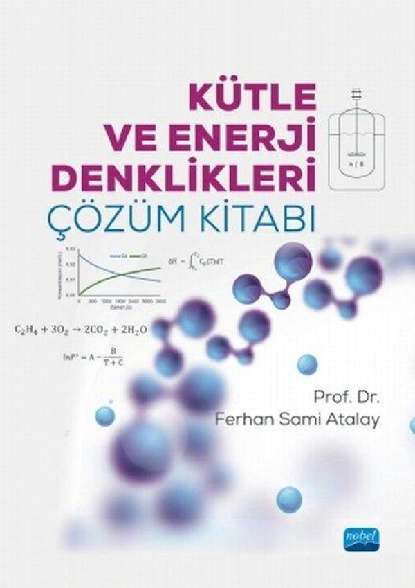Kütle ve Enerji Denklikleri Çözüm Kitabı - Nobel Akademik Yayıncılık - Image 1