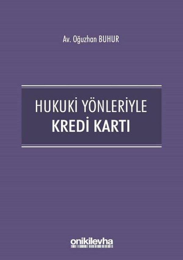 Hukuki Yönleriyle Kredi Kartı - On İki Levha Yayıncılık - Image 1